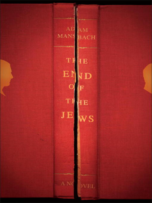Title details for The End of the Jews by Adam Mansbach - Wait list